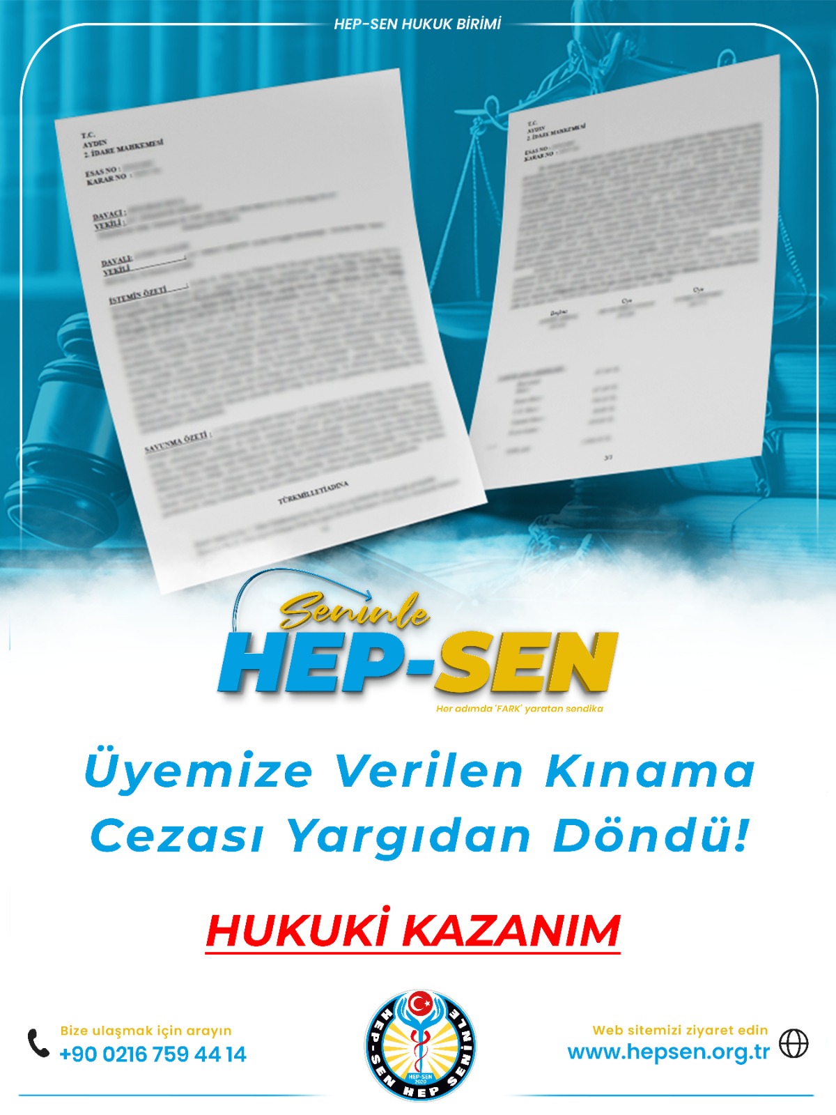 Üyemize Verilen Kınama Cezası Yargıdan Döndü!